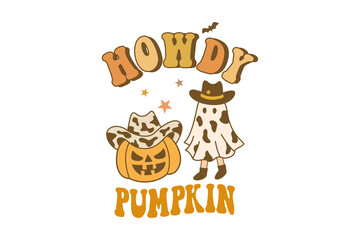 Howdy Pumpkin, Cowboy Ghost with Jack-o’-Lantern Illustration Western Halloween T Shirt  Sublimation Design