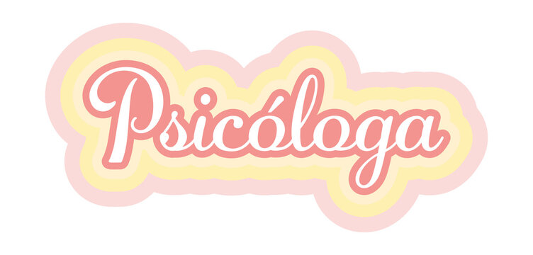 Psic&oacute;loga palavra caligrafia colorida banner fundo transparente, lettering sa&uacute;de mental conscientiza&ccedil;&atilde;o, design psicologia analista comportamental