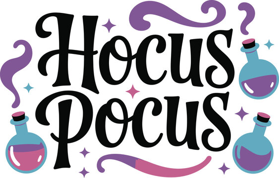 Hocus Pocus Halloween text with potion bottles lettering