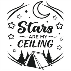 Stars are my ceiling t-shirt design. Stars are my ceiling t-shirt design  illustrator vector.