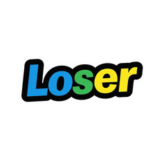Loser Text in Bold Colors, Illustration Concept
