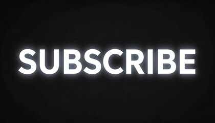 Bright white "subscribe" text glows against a dark background.