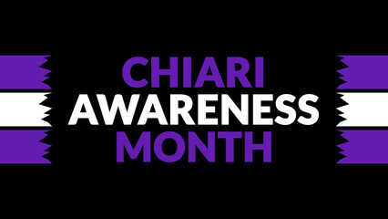 Chiari Awareness Month text with side lines on a black background. Which is observed every year in September to celebrate and wish Chiari Awareness Month.