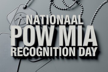 Honoring our heroes National POW MIA Recognition Day featuring dog tags and remembrance