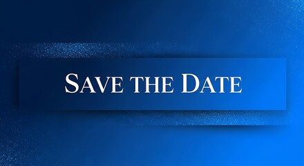 Elegant Save the Date Blue Sparkle Banner