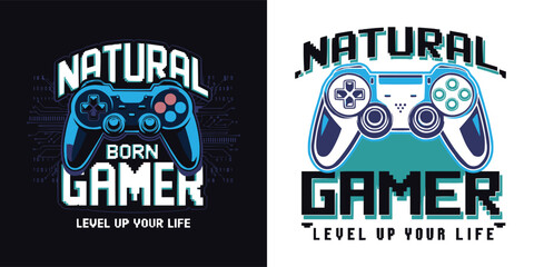 Natural born gamer typography vector with video game controller graphic for gaming t shirt design, retro arcade style illustration © Vectyx