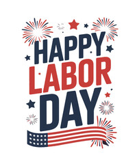 Happy labor day 