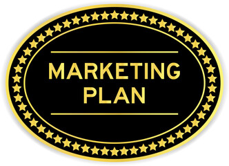 Black and gold color oval label sticker with word marketing plan on white background
