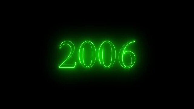 2006 neon line text. Abstract 2006 neon text animation, Glowing neon number text background 4k video animation . black background and green color text ...