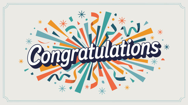 “Congratulations” celebration design – bold text with colorful confetti and streamers on festive background for achievement or milestone