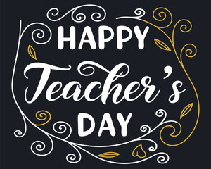 Vector art of happy teachers day greeting with decorative floral elements isolated on black background