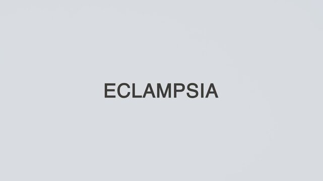 Eclampsia word diagnosed with a stethoscope held in hand on a white background, illustrating pregnancy complication with seizures, medical evaluation, healthcare concept, and awareness