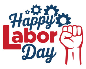 Happy Labor Day Graphic  Raised Fist and Gears Vector Illustration
