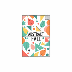 Fototapeta premium Colorful abstract autumn pattern with geometric shapes, leaves, and modern typography.