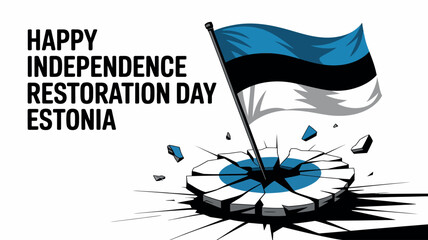 Estonia Independence Restoration Day with Flag Breaking Through Ground