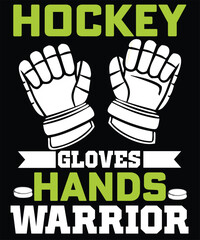 This graphic design features a black background with white hockey gloves and the text "HOCKEY GLOVES - HANDS - WARRIOR" in a bold, stylized font.