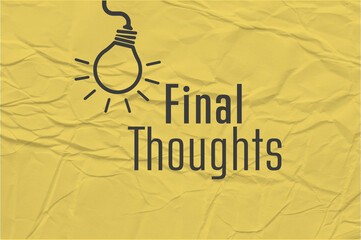 final thoughts sign 
