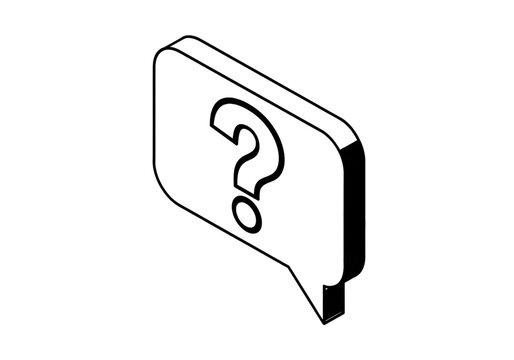 Isometric question mark in speech bubble for FAQ or support center designs needing modern minimalist style