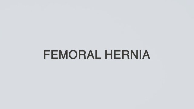 Femoral hernia word diagnosed with a stethoscope held in hand on a white background, illustrating groin hernia, medical evaluation, healthcare concept, and patient awareness