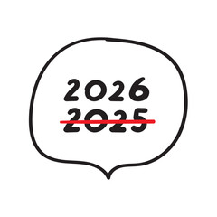 Greeting 2026. Speech bubble. New year. Vector hand drawn illustration on white background