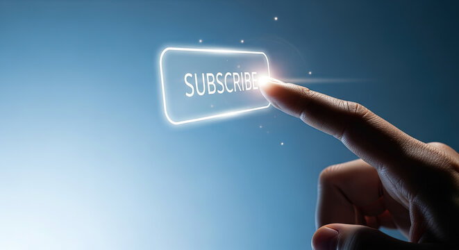 Subscribe Now: Finger Tapping Glowing Button on Blue Background. Concept for Newsletter, Membership, Digital Subscription and Online Marketing