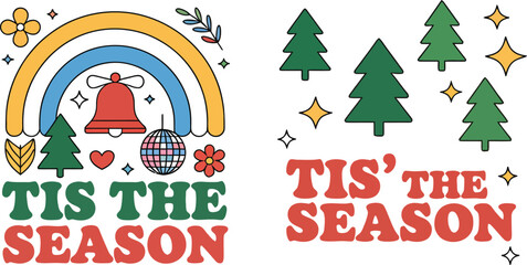Tis the season design with rainbow bell christmas trees and disco ball for holiday cheer and festive spirit