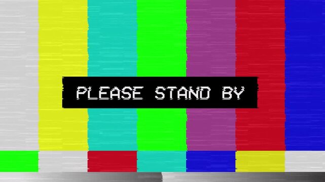 please stand by text on television error background.4k video