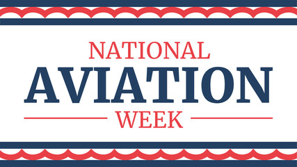Week of August 19 is observed as National Aviation Week in the United States of America. Aviation week backdrop design wallpaper