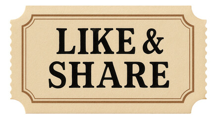 Vintage tag sticker with LIKE & SHARE message in bold typography, engaging promo offer on transparent background.