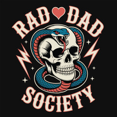 Fototapeta premium Rad dad society skull and snake emblem