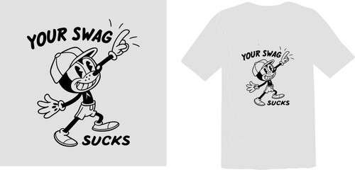 A retro, 1930s-style cartoon character with a hat, pointing and laughing with the text "Your Swag Sucks