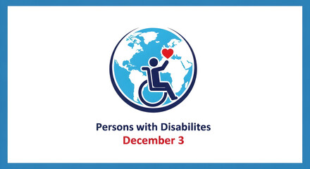 A graphic for International Day of Persons with Disabilities. Text that reads "International Day of Persons with Disabilities, December 3."
