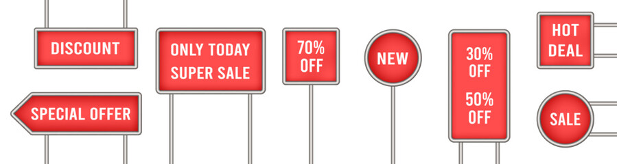 Set of red road signs with sale announcement. Discount, special offer. Only today, super sale, hot deal. White text