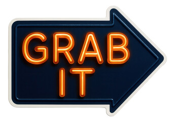 Obraz premium Neon arrow sign with GRAB IT promotion in bold letters, eye-catching retail offer on transparent background.