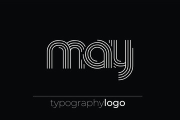 MAY modern geometric typography logo. Modern and stylish composition featuring a monochromatic typography logo illustration designed with intricate lines.