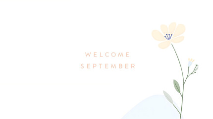 Naklejka premium Minimalist Welcome September - Clean and Modern Design