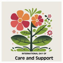 International Day of Care and Support promotes compassion equality dignity wellbeing for everyone.