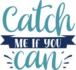 catch me if you can © Rifat