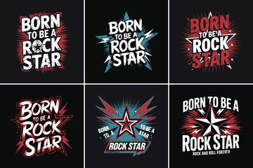 Born to be a Rock Star typography lightning star graphic rock and roll music artwork for poster apparel t shirt design