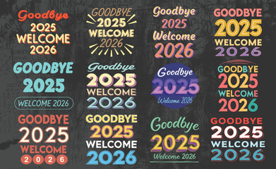 3d text goodbye 2025 welcome 2026 celebration design