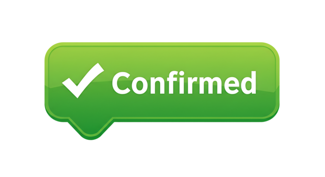 Green Confirmed Button Graphic Design with Check Mark Symbol
