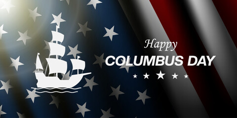 Happy Columbus Day. Ship, light and american flag. Suitable for posters, banners and social media. Black background.