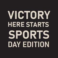 Obraz premium victory here starts sports vecor illustration