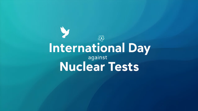 International day against nuclear tests with a white dove and atom symbol on blue background - Powered by Adobe
