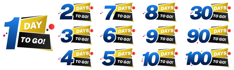 set of days to go text web button. Countdown left 1,2,3,4,5,6,7,8,9,10,30,60,90 day to go banner label. vector