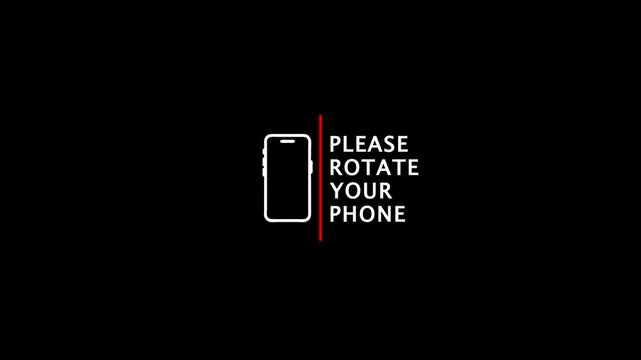 Minimalist white smartphone outline with red line and text prompt please rotate your phone on black background for vertical video orientation guidance