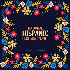 Hispanic heritage month Vector web banner, poster, card for social media, networks. Greeting with national Hispanic heritage month text, flowers floral background