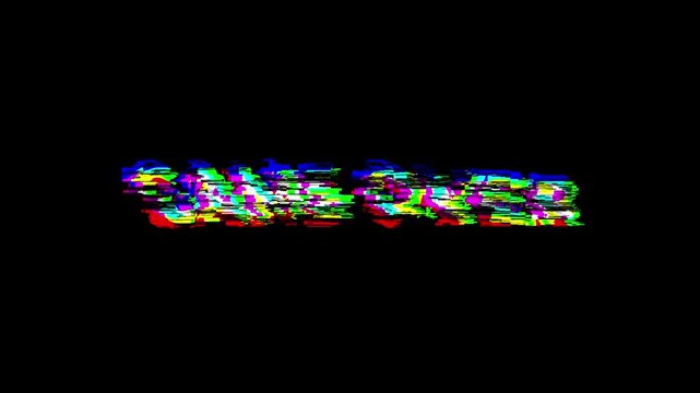 GAME OVER animation with glitch effect.  Footage with "Game Over" text appearing over distorted background with glitch and noise.