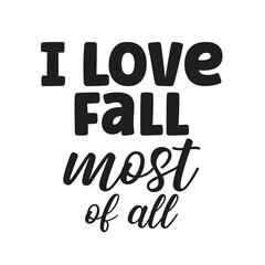 i love fall most of all
