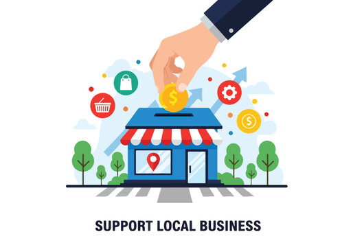 Flat illustration of supporting local business with investment and community growth. Hand placing coin in small shop, promoting shopping local, economy growth, and small business support